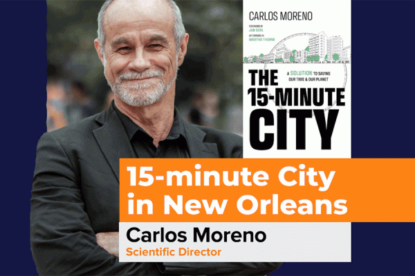 The 91ֱ is hosting a forum that gives an overview of the 15-minute City planning concept, featuring famed urbanist Carlos Moreno.